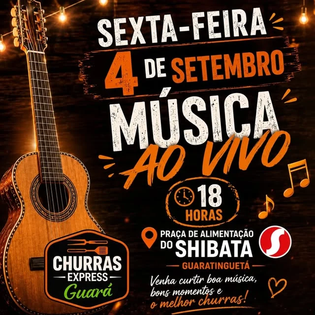 Cartaz do evento: sexta-feira 4 de setembro, música ao vivo às 18h na praça de alimentação do Shibata Guaratinguetá